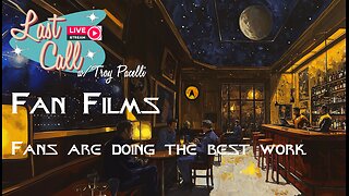 Liquid Lunch – Fan Films; Fans Are Doing The Best Work