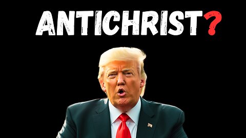 Who is the Antichrist? Explained in 18 minutes