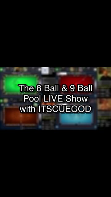 The 8 Ball & 9 Ball Pool LIVE Show with ITSCUEGOD