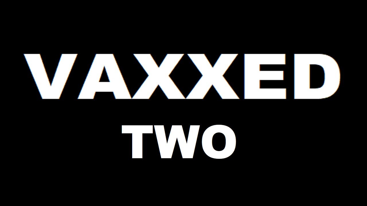 VAXXED PART 2 SUBBED