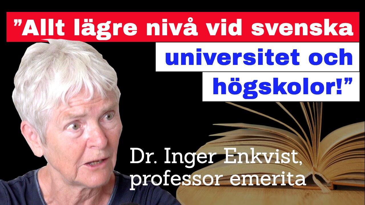 ”Allt lägre nivå vid svenska universitet och högskolor!”