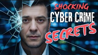 Shocking Cybercrime Secrets You Need to Know!