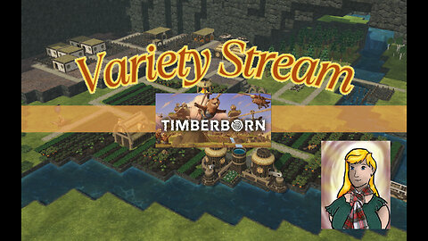 Twitch Vod- Variety Game: Timberborn -Beaver sim!