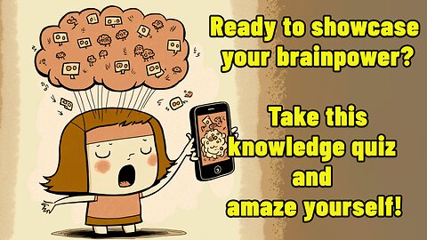 Challenging Knowledge Quiz