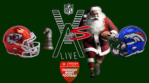 VAS Live | TNF Chiefs Broncos | Week 17 Preview | CHRISTMAS! | Patriots #1 Seed?