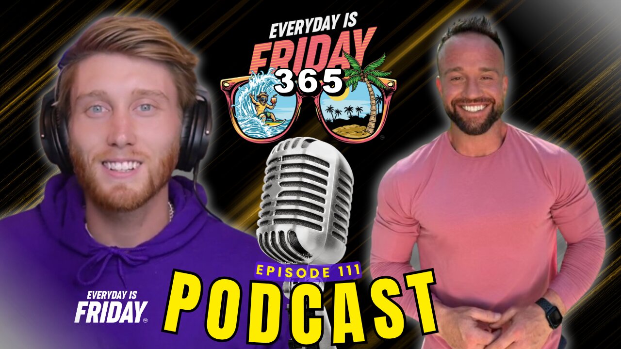 Grant Dziak | Unlocking Your Potential: The Key to Personal Growth | Everyday Is Friday 365 | #111