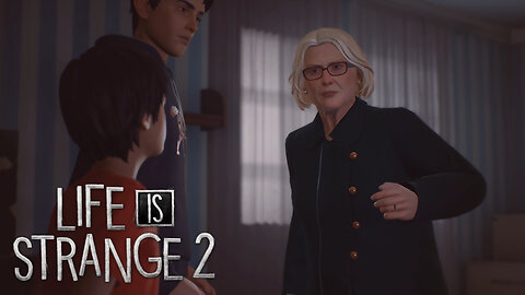 Life is Strange 2: [EP2] Family Confrontation - [P8]