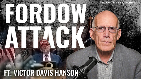 Iran Has Only One Negotiating Chip Left: Their Survival | Victor Davis Hanson