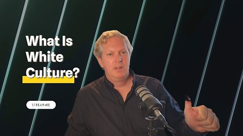 What Is White Culture? And More About Strategic Relocation [stream #81]