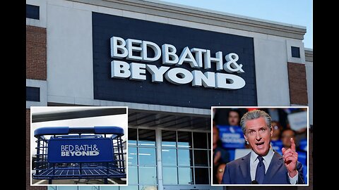 Bed Bath & Beyond Closing Stores in California: What Happened?