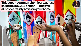 This Common Household Chemical Linked to OVER 350k DEATHS! STAY AWAY!