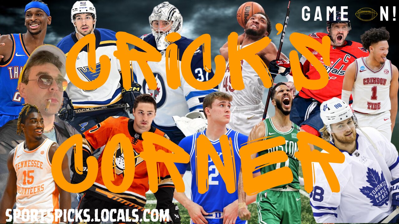 Crick's Corner: NBA, MLB, NHL Best Bets!