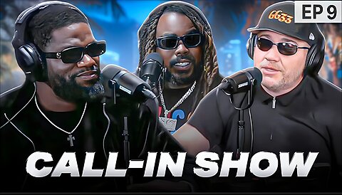Episode 9: Call-In Show