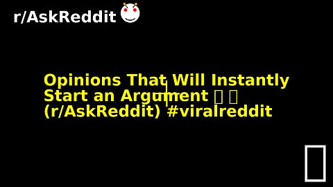 Opinions That Will Instantly Start an Argument 💀 👀 (r/AskReddit) #viralreddit