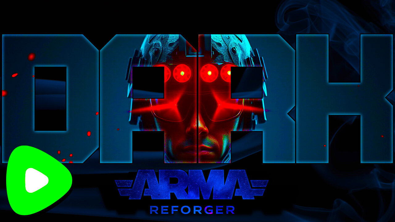🔴LIVE - DARK ARMA | Reforger on Rumble