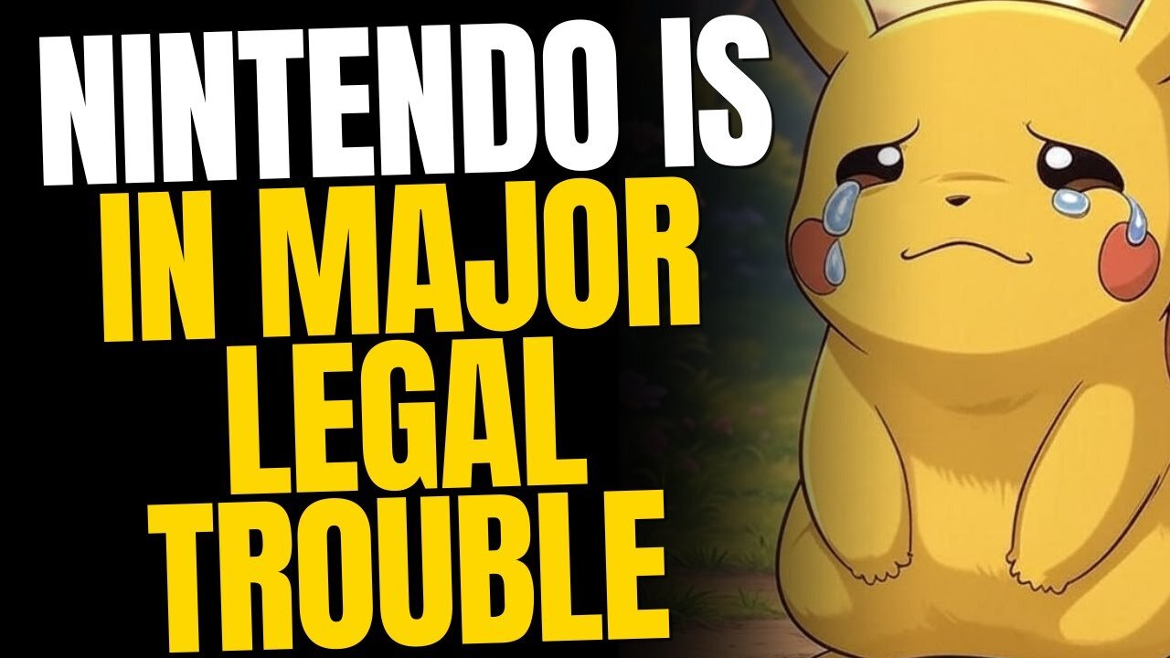 Nintendo Is In Major Legal Trouble — And They’re Panicking