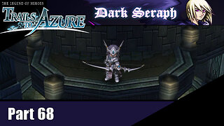 Let's Play, The Legend of Heroes, Trails to Azure, Part 68, A Sharp Adversary