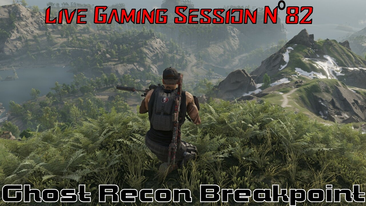 ☠️Ghost Recon®☠️ 💥Breakpoint💥 👾Live Gaming Session👾 N°82