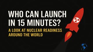 🕒 Who Can Launch in 15 Minutes? A Look at Nuclear Readiness Around the World