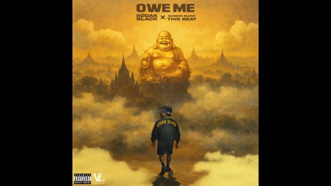 Buddah Bless, Kodak Black - Owe Me (SLOWED + REVERB)
