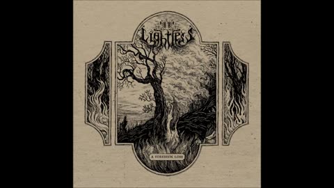Lightless - A Foreseen Loss