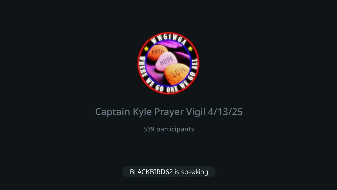 Prayer Gathering for Capt Kyle - 4-13-2025