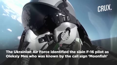 Ukraine pilot 'Moonfish' killed in F-16 "crash" amid rocket barrage
