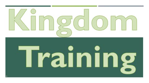 Kingdom Training (July 1, 2017)