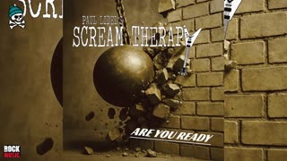 Paul Lidel's Scream Therapy - Are You Ready (2025)