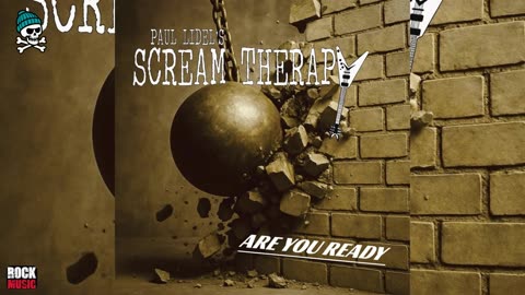 Paul Lidel's Scream Therapy - Are You Ready (2025)
