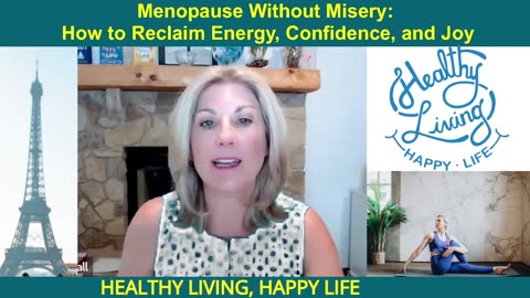 Menopause Without Misery: How to Reclaim Energy, Confidence, and Joy