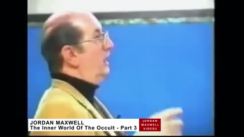 Jordan Maxwell: The Inner World of the Occult - Part 3