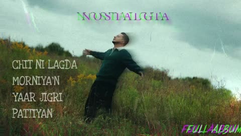 Nostalgia - Hustinder (Full Album) New Punjabi Songs 2025 PREET BASS BOOSTED