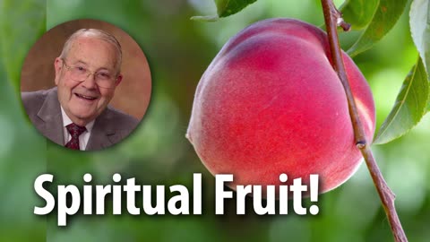 SPIRITUAL FRUIT! – Galatians 5:22-23 Devotional by Pastor Cecil A. Thompson