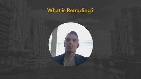 What is Retrading