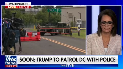 On The Five (Fox) : Trump Patrols DC