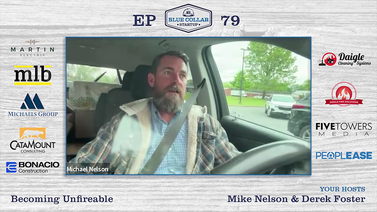 Blue Collar StartUp EP79: Becoming Unfireable