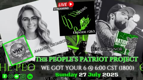 THE PEOPLE'S PATRIOT PROJECT- WE GOT YOUR 6 @ 6:00 Episode #263
