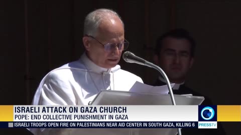 Pope Leo slams the Israeli regime's deadly attack on Gaza’s only Catholic Church