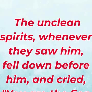 “The Evil Spirits Recognize Jesus” Mark 3:11,#shortvideo #shorts #youtubeshorts #ytshorts #youtube