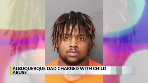 Albuquerque black dad charged with child abuse accused of shaking baby