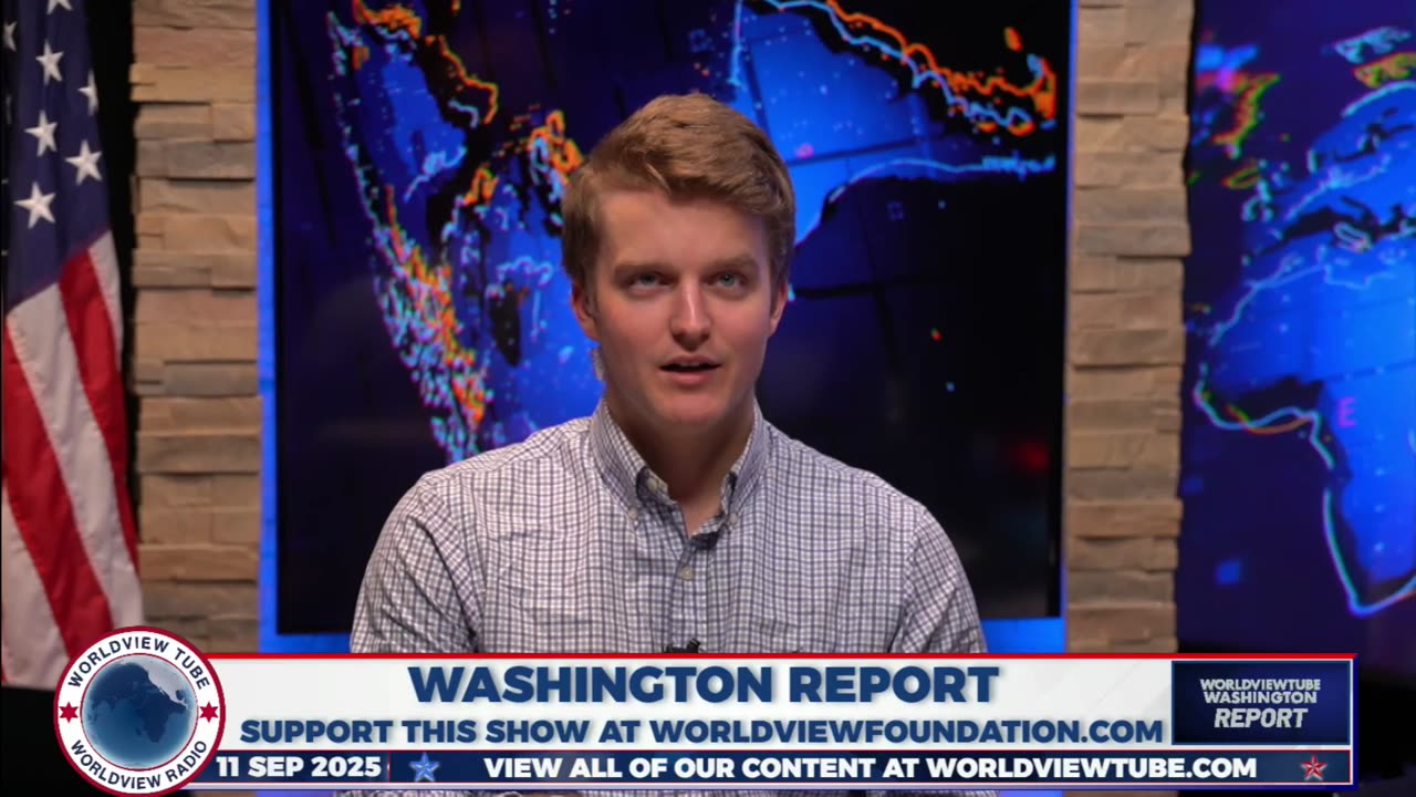 Washington Report: Remembering Charlie Kirk & The Rise of Leftist Violence