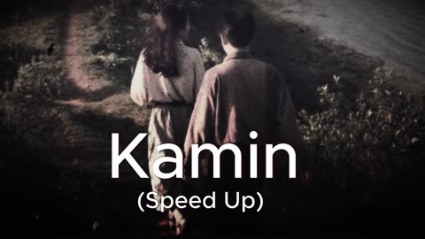 KAMIN - EMIN & JOHN [ SLOWED + REVERB ]