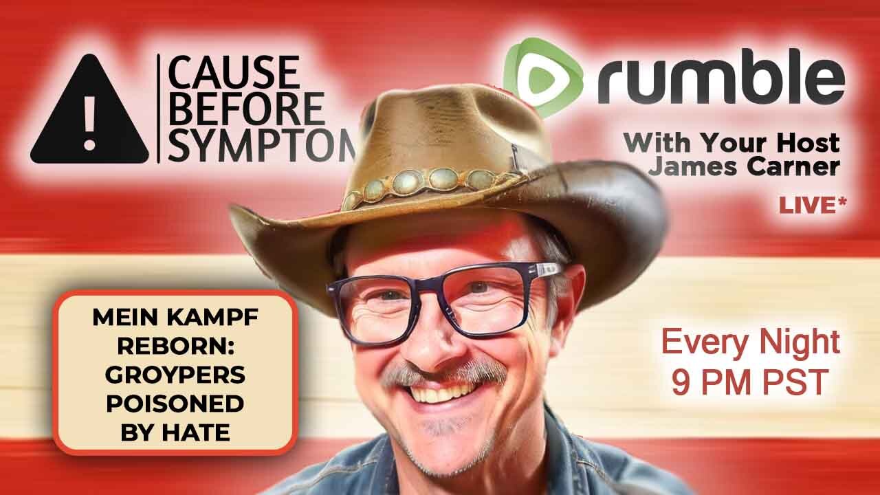 Mein Kampf, Reborn: Groypers Poisoned by Hate