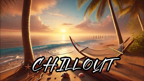 Ambient Chill Out - Relaxing Music - Nature Sounds for Stress Relief