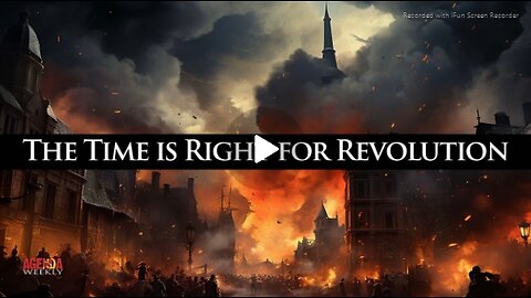 "THE TIME IS RIGHT FOR REVOLUTION">CURTIS BOWERS WEEKLY AGENDA - 35 mins.