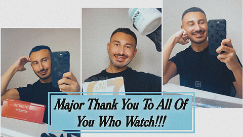 Major Thank You To All Of You Who Watch!