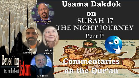 Usama Dakdok on Surah 17 Part P