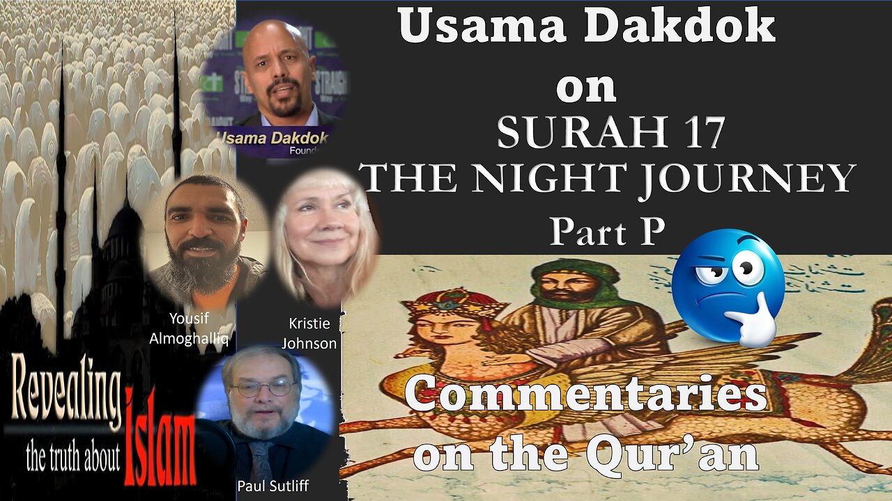 Usama Dakdok on Surah 17 Part P