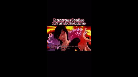 The Seven Deadly Sins - Escanor says goodbye